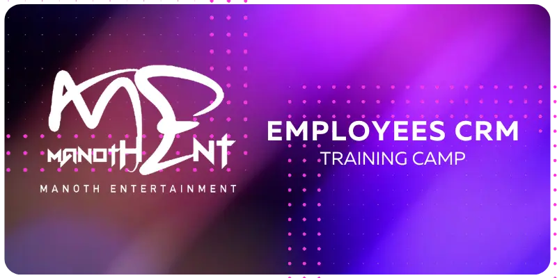 Manoth Entertainment Employees Traing Camp Cover